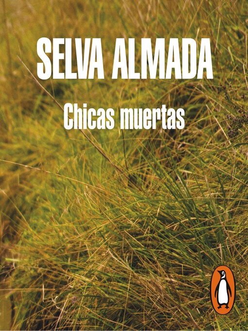 Title details for Chicas muertas by Selva Almada - Available